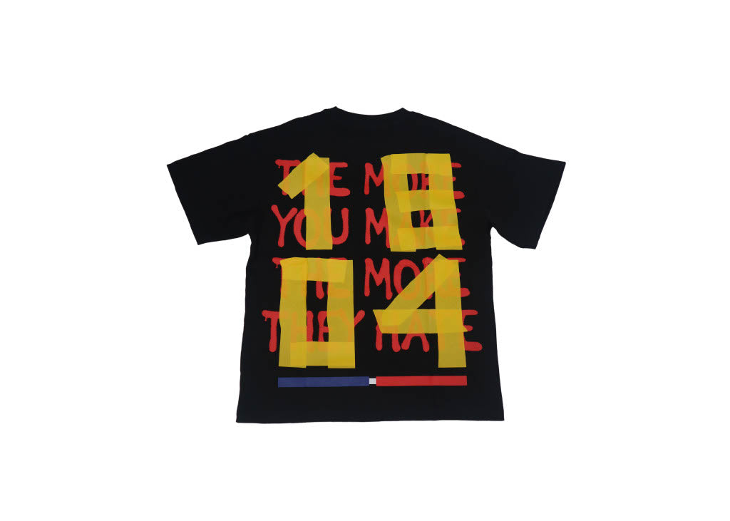 The More You Make Tee